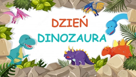 DZIEŃ DINOZAURA