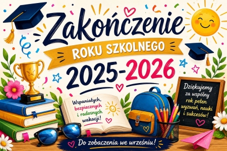 Uroczyste zakończenie roku szkolnego 2025/2026