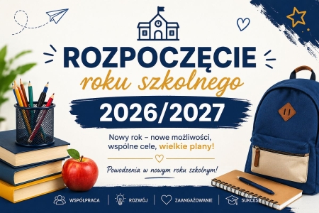 Rozpoczęcie roku szkolnego 2026/2027
